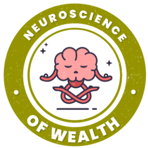 Neuroscience of wealth